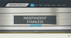 Desktop Screenshot of independentstainless.com